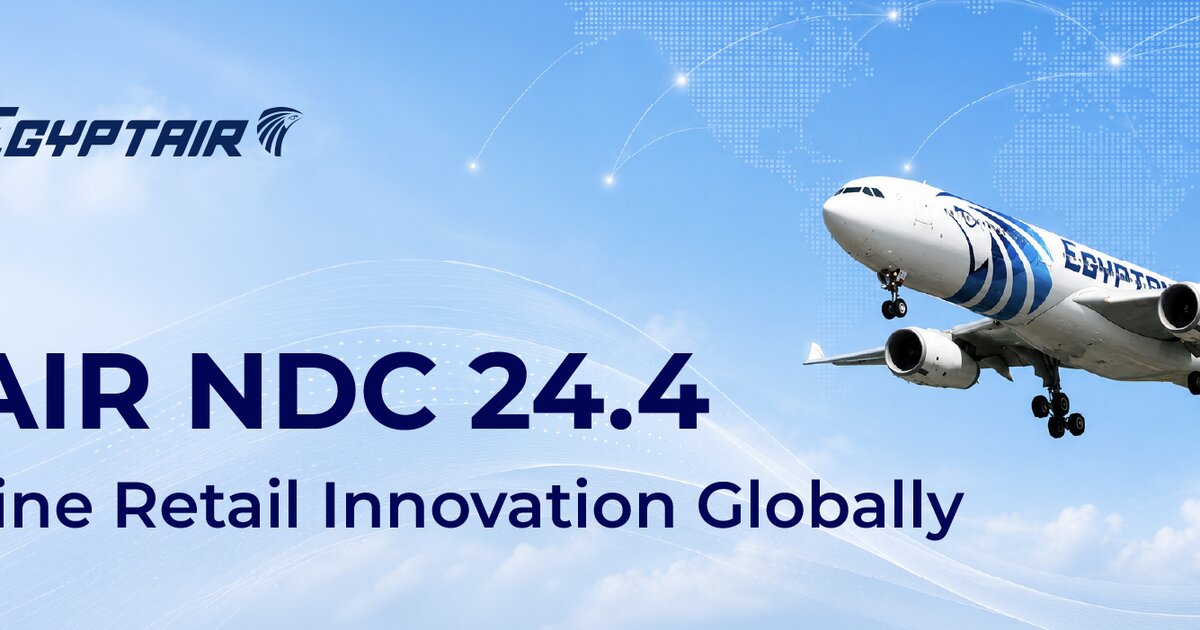 EGYPTAIR becomes first carrier in Middle East and Africa to deploy IATA NDC 24.4