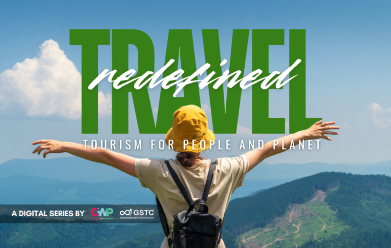 GSTC collaborates with Content With Purpose for new digital sustainable tourism series