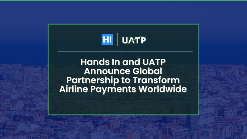 Hands In comes together with UATP to transform airline payments worldwide