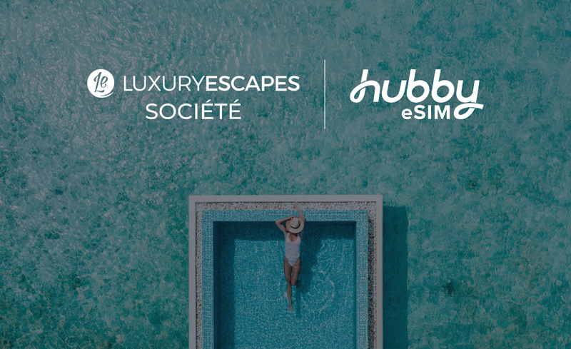 Luxury Escapes partners with Hubby eSIM to elevate Société Membership with Global Mobile Connectivity